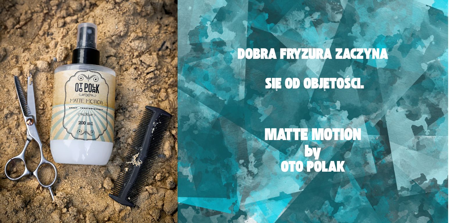 SPRAY-TEKSTURYZUJACY-MATTE-MOTION-OTO-POLAK-CHWYT-TEKSTURA-MAT-OBJETOSC.jpg